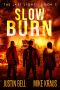 [The Last Light 07] • Slow Burn